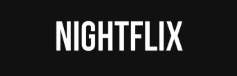 Nightflix streaming